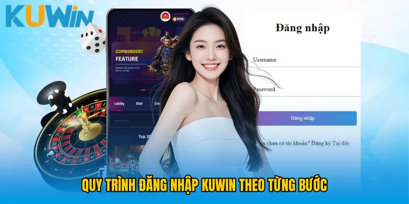 Quy trình Đăng nhập KUWIN theo từng bước